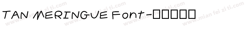 TAN MERINGUE Font字体转换